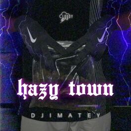 Album cover of Hazy Town
