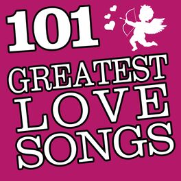 Album cover of 101 Hits - Greatest Love Songs
