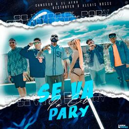 Album cover of Se Va Pa el Pary