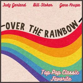 Album cover of Over the Rainbow (Top Pop Classic Favorite)