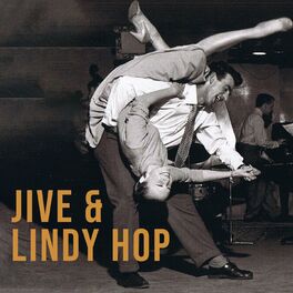 Album cover of Jive & Lindy Hop