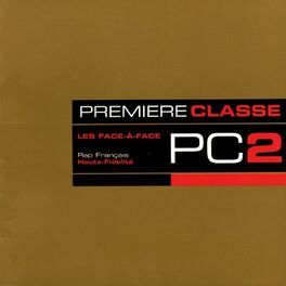 Album picture of Première Classe 2: Les faces à faces du rap français (Les faces à faces du rap français)