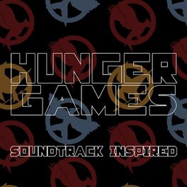 Album cover of Hunger Games Series Soundtrack (Inspired)