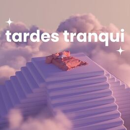 Album cover of tardes tranqui