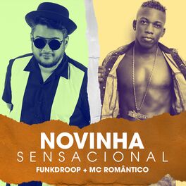 Album cover of As Novinhas Tão Sensacional (Brega Funk Mix)