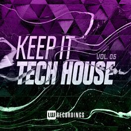 Album cover of Keep It Tech House, Vol. 05