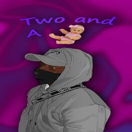 Album cover of Two and A