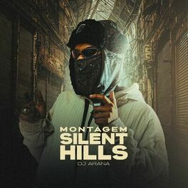 Album cover of Montagem - Silent Hills