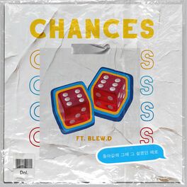 Album cover of Chances (feat. Blew.D)