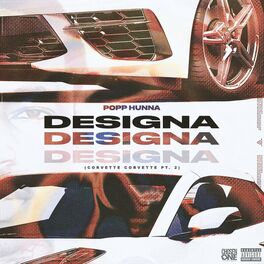 Album cover of Designa (Corvette Corvette, Pt. 2)