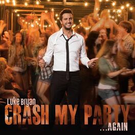 Album cover of Crash My Party...Again