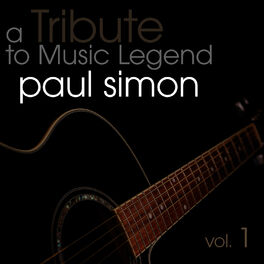 Album cover of A Tribute to Music Legend Paul Simon Vol. 1
