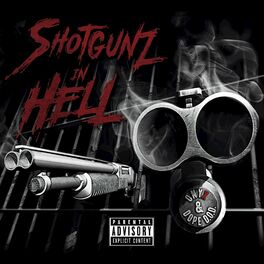 Album cover of Shotgunz In Hell