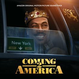 Album cover of Coming 2 America (Amazon Original Motion Picture Soundtrack)