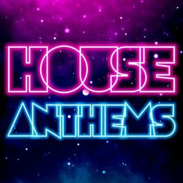 Album cover of House Anthems