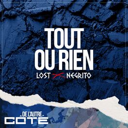 Album cover of Tout ou rien (De l'autre côté)