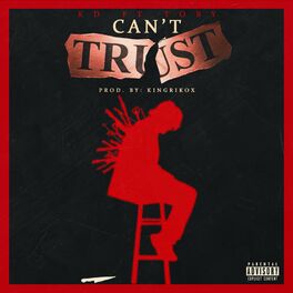 Album cover of Can't Trust (feat. Toby)