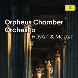 Album cover of Orpheus Chamber Orchestra - Haydn & Mozart