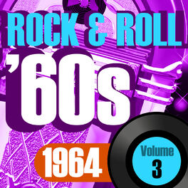 Album cover of Rock & Roll 60s, 1964 Vol.3