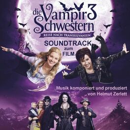 Album cover of Die Vampirschwestern 3 (Original Soundtrack)