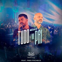 Album cover of Tudo É do Pai