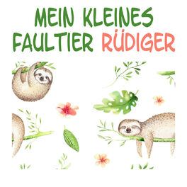 Album cover of Mein kleines Faultier Rüdiger