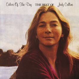 Album cover of Colors Of The Day, The Best Of Judy Collins