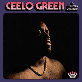 Album cover of CeeLo Green Is Thomas Callaway