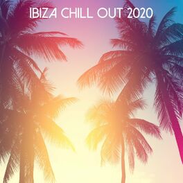 Album cover of Ibiza Chill Out 2020