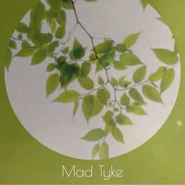 Album cover of Mad Tyke
