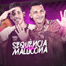 Album cover of Sequência na Malucona