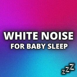 Album cover of White Noise For Baby Sleep (Loop Any Track, No Fade)