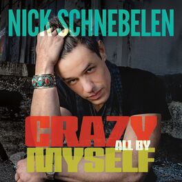 Album cover of Crazy All By Myself