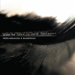 Album cover of Quem Me Leva Os Meus Fantasmas