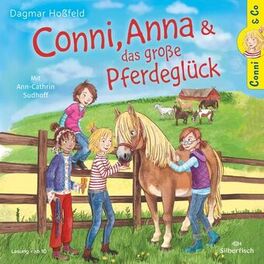 Album cover of Conni & Co 18: Conni, Anna und das große Pferdeglück