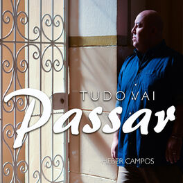 Album cover of Tudo Vai Passar