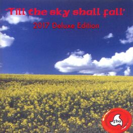 Album cover of Till the Sky Shall Fall (2017 Deluxe Edition)