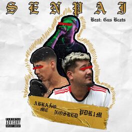 Album cover of Senpai (feat. Abraão MC, Nosred & Pdr1m)
