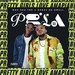 Album cover of Pretty Girls Love Amapiano 3