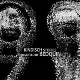 Album cover of Kindisch Stories Presented by Bedouin