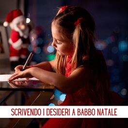 Album cover of Scrivendo I Desideri a Babbo Natale