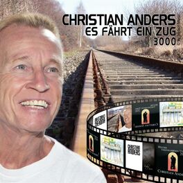 Album cover of Christian Anders - Es fährt ein Zug 3000