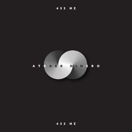 Album cover of Atraer dinero 432 hz: Buena Energía y Suerte, Música de alta frecuencia de vibración