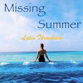 Album cover of Missing Summer Latin Throwback