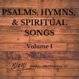 Album cover of Psalms, Hymns, and Spiritual Songs (Volume One)