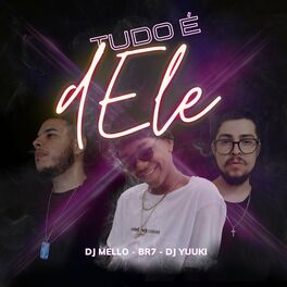 Album cover of Tudo É Dele
