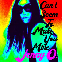 Album cover of Can't Seem to Make You Mine