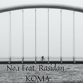 Album cover of No.1 - KOMA (Düet. Rasidan)
