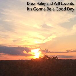 Album cover of It's Gonna Be a Good Day