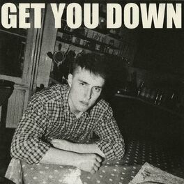 Album cover of Get You Down